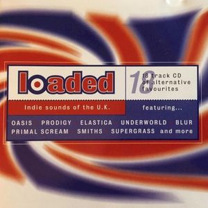 Loaded: Indie Sounds of the U.K.