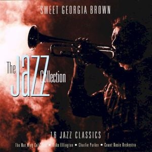 Sweet Georgia Brown: The JAZZ Collection
