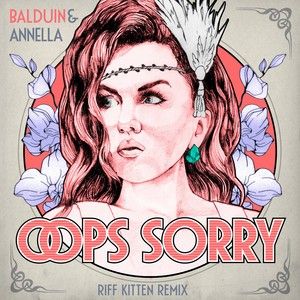 Oops Sorry (Riff Kitten Remix) (Single)