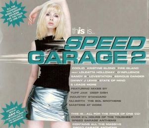 This Is... Speed Garage 2
