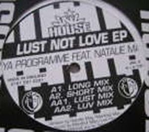 Lust Not Love (Long Mix)