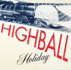 Highball Holiday