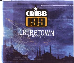 Cribbtown (Is Die City) (Single)