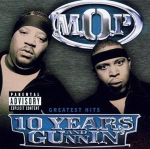 10 Years and Gunnin' (Greatest Hits)