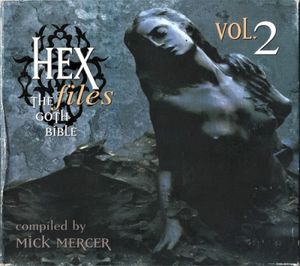 Hex Files: The Goth Bible, Volume 2