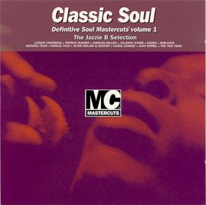 Classic Soul: Definitive Soul Mastercuts, Volume 1