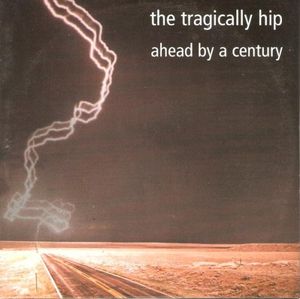 Ahead by a Century (Single)