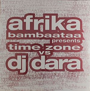 Afrika Bambaataa presents Time Zone vs. DJ Dara (Single)