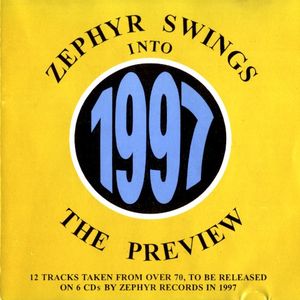 Zephyr Swings Into 1997 - The Preview