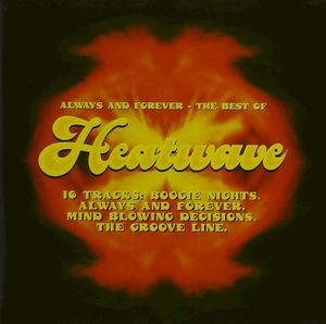 Always and Forever: The Best of Heatwave