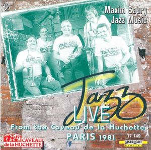 Jazz Live Paris 1981: From the Caveau de La Huchette