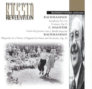 Rachmaninov: Symphony no. 1 in D minor, op. 13 / Halffter: Tiento del primer tono y batalla imperial / Rachmaninov: Rhapsody on 