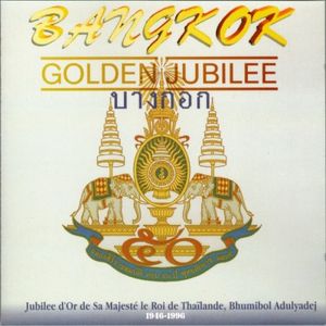 Bangkok Golden Jubilee