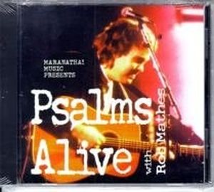 Psalms Alive with Rob Mathes