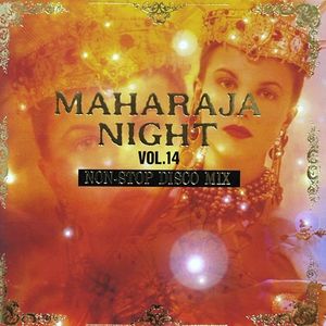 Maharaja Night Vol.14 Non-Stop Disco Mix