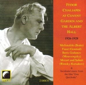 Feodor Chaliapin Live at Covent Garden & the Royal Albert Hall (Live)