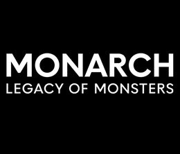 image-https://media.senscritique.com/media/000021672433/0/monarch_legacy_of_monsters.jpg