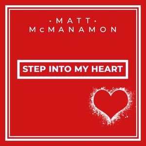 Step Into My Heart (Single)