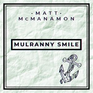 Mulranny Smile (Single)