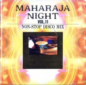 Maharaja Night Vol.11 Non-Stop Disco Mix