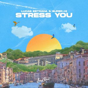 Stress You (Single)