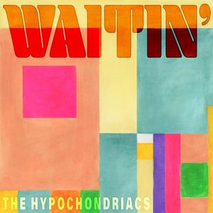 Waitin’ (Single)