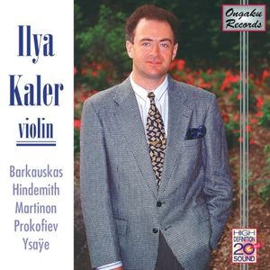 Ilya Kaler, Violin