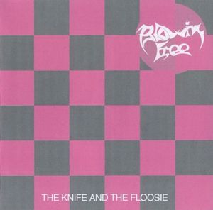 The Knife and the Floosie