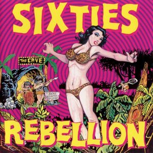 Sixties Rebellion Vol. 5 (The Cave)