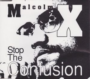 Stop The Confusion (Single)
