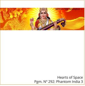Hearts Of Space Pgm. No 292: Phantom India 3