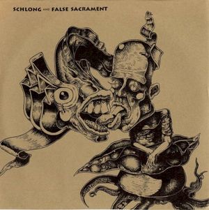 Schlong And False Sacrament (EP)