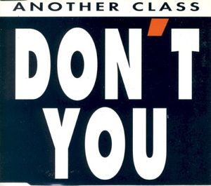 Don't You (Single)