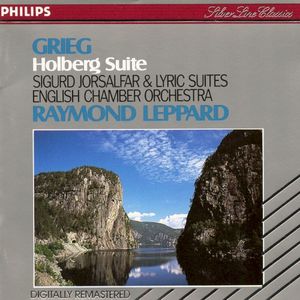 Holberg Suite / Sigurd Jorsalfar / Lyric Suites