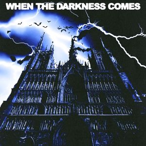 When the Darkness Comes (Single)