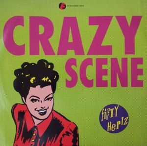 Crazy Scene (Single)