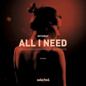 All I Need (Single)