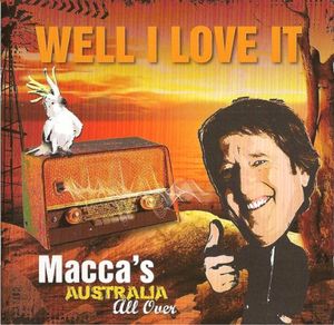 ‘’Well I Love It!’’: Macca’s Australia All Over