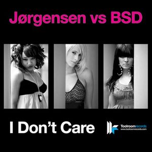 I Don’t Care (Single)