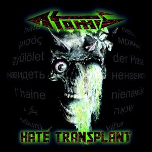 Hate Transplant