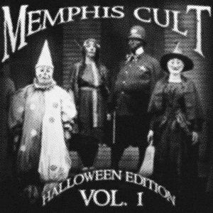 Memphis Cult Halloween Edition, Vol. 1