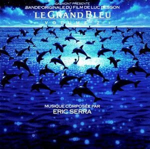 Le Grand Bleu, Volume 2 (OST)