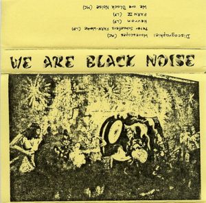 We Are Black Noise