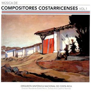 Música de compositores costarricenses, vol. 1