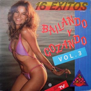 Bailando y gozando, vol. 3