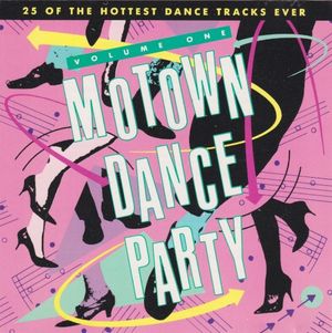 Motown Dance Party, Volume One