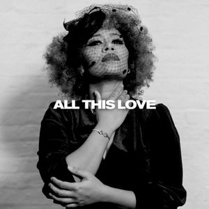 All This Love (Single)