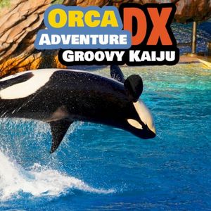 Orca Adventure DX (Single)