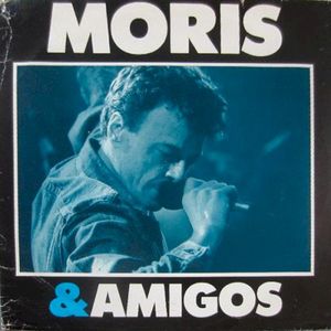 Moris & Amigos (Live)