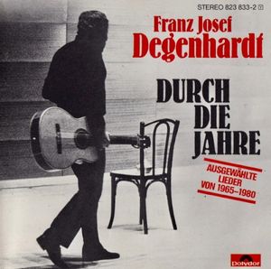 Durch die Jahre: Ausgewählte Lieder von 1965-1980